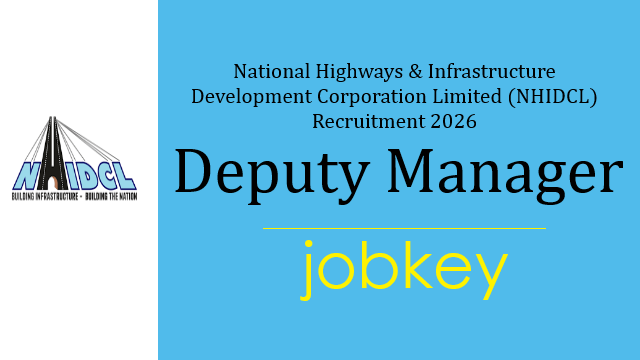 NHIDCL Deputy Manager Online Form 2026-jobkey